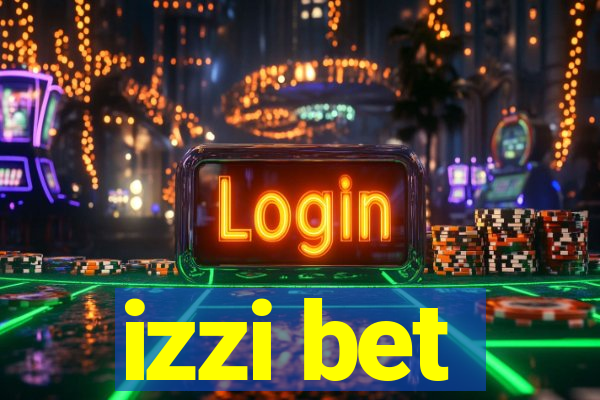 izzi bet